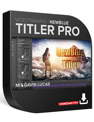 NewBlue Titler Pro Lernkurs