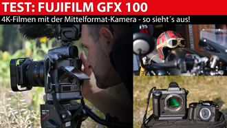 Fujifilm GFX100: 4K-Filmen mit der Mittelformat-Kamera