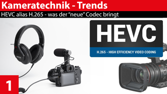 2019 02 25 Kameratechnik Trends HEVC