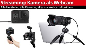 Streaming-Ratgeber: Fotokamera als Webcam