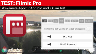 Filmic Pro: Filmkamera-App für Android und iOS im Test