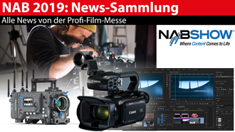 NAB 2019: Newssammlung - alle Meldungen für Filmer von der Profi-Messe