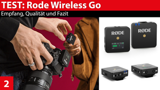 Im Test: Røde Wireless Go - Empfang und Qualität
