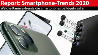 Smartphone Trends 2020: Die Top-Modelle 2020 filmen besser