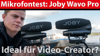Praxistest: Joby Wavo Pro - Richtmikrofon für Video Creator