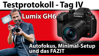 Testprotokoll Panasonic Lumix GH6: Allrounder-Kamera für Foto und Video 