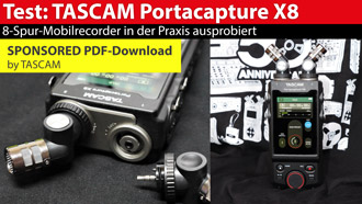 Im Test: Die Recorder-Sensation - Tascam Portacapture X8