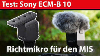 Test: Sony ECM-B10 - kompaktes MIS-Richtmikrofon