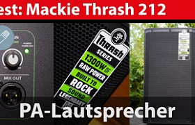 Audio-Kurztest: Mackie Thrash 212 - PA-Aktiv-Lautsprecher