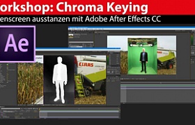 Workshop: Greenscreen ausstanzen in Adobe After Effects