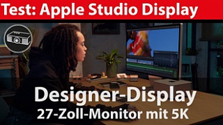 Test: Apple Studio Display - 27-Zoll-Monitor mit 5K-Auflösung
