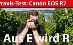 Praxis-Test: Canon EOS R7 - Die ideale Reisekamera?