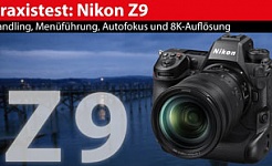 Praxistest: Nikon Z9 - Handling, Menüführung, Auflösung und Autofokus