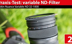 Praxistest: Variable ND-Filter - Cokin Nuance Variable ND 32-1000