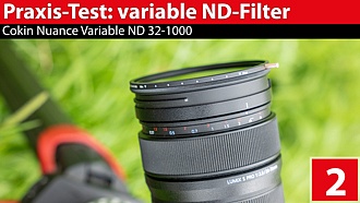 Praxistest: Variable ND-Filter - Cokin Nuance Variable ND 32-1000