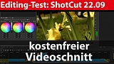 Test: Shotcut 22.09 - kostenfreie Schnittsoftware für Windows, Linux und Mac