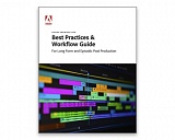 Adobe Premiere Pro CC: kostenfreier „Best Practices- und Workflow-Leitfaden“