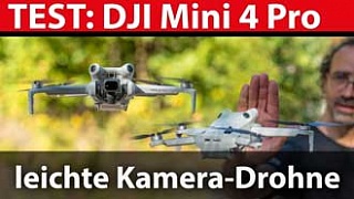 Drohnentest: DJI Mini 4 Pro für Einsteiger und Profis